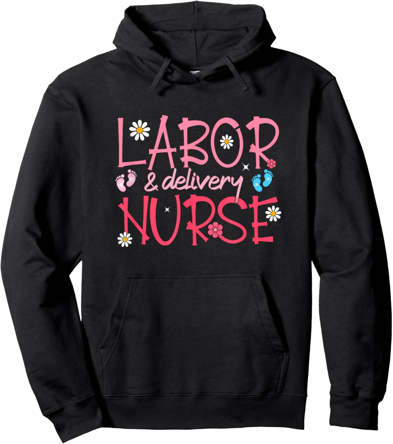 Funny Labor and Delivery Nurse Labor delivery Nurse LD Nurse Hoodie - Hoodie | Black