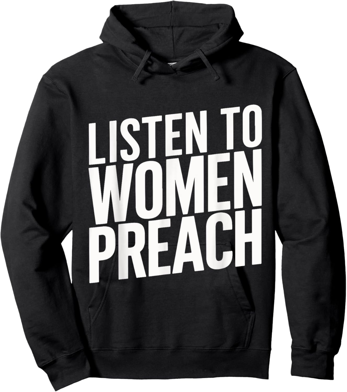 Listen To Women Preach Hoodie - Hoodie | Black