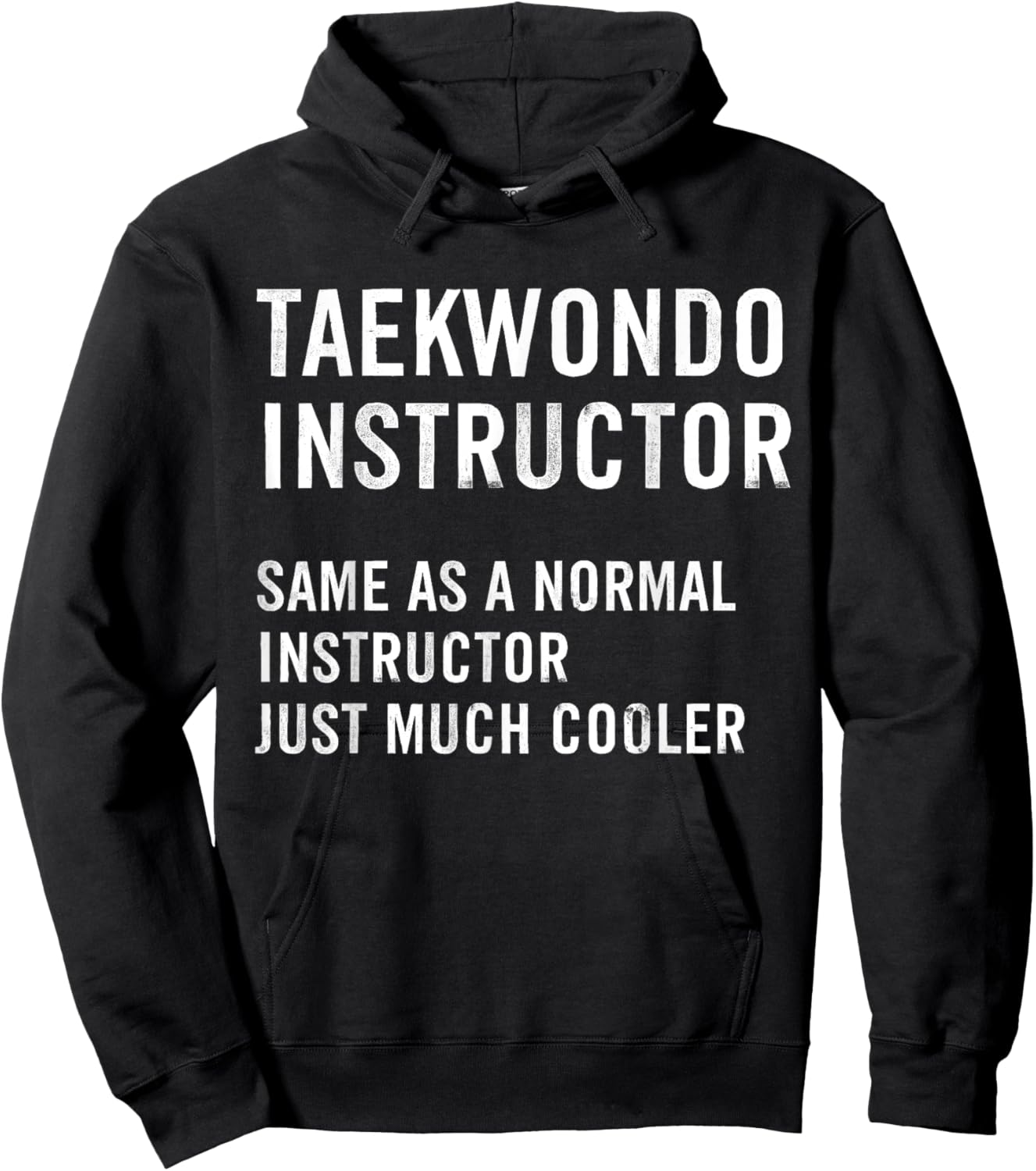 Taekwondo Instructor Definition Funny Hoodie - Hoodie | Black