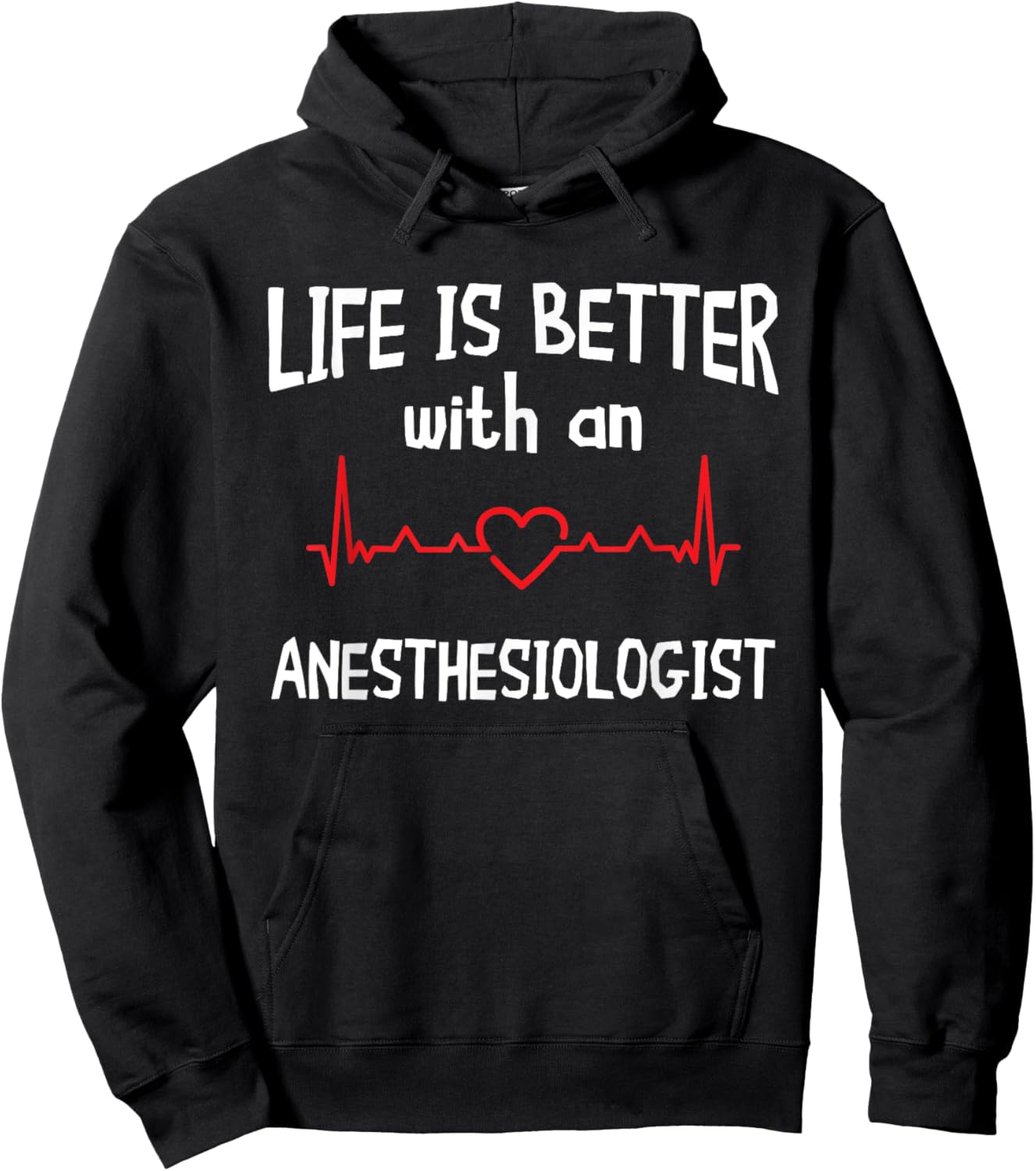 Anesthesiologist Anesthesiology CRNA Nurse Life Is Better Hoodie - Hoodie | Black