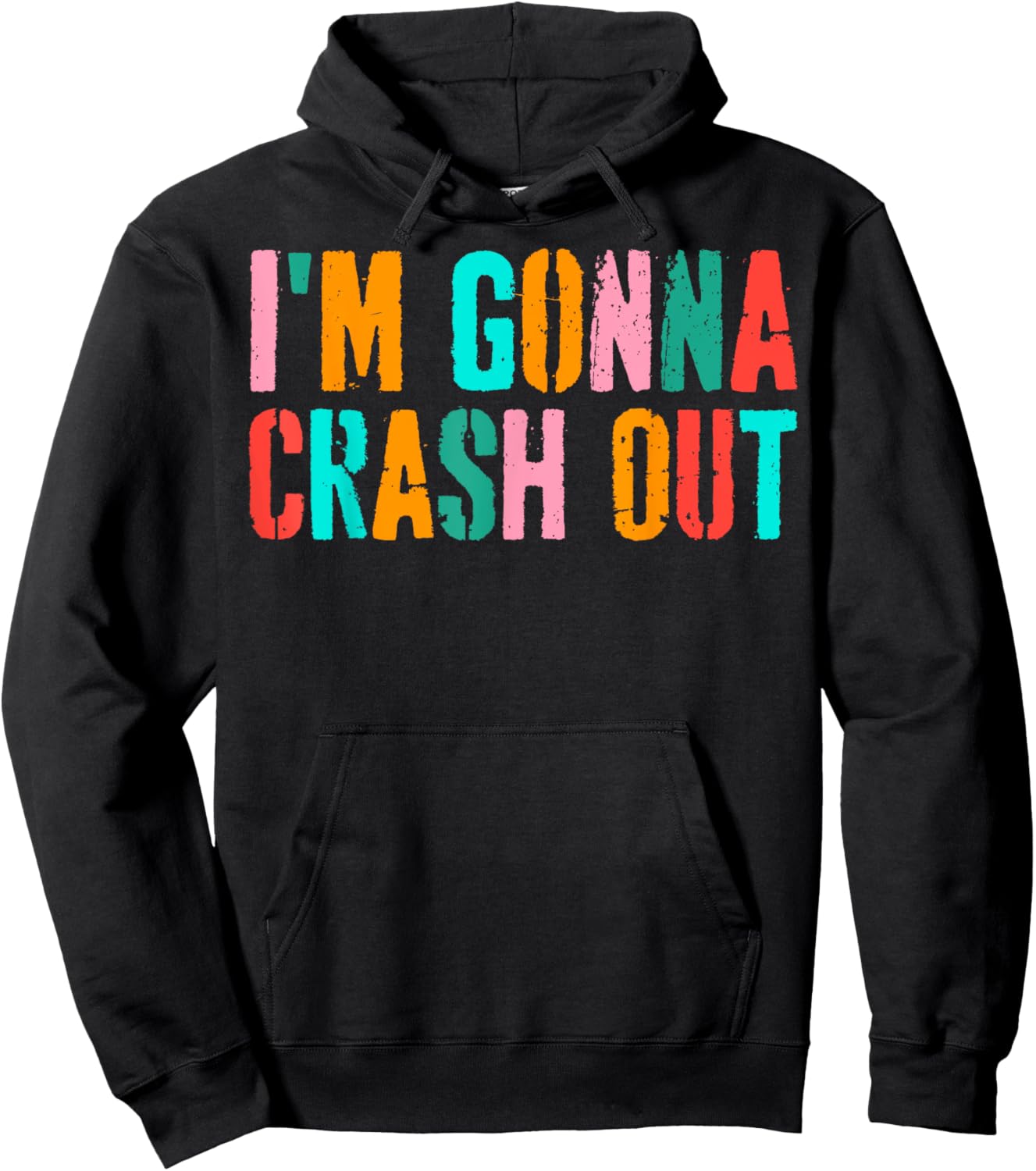 Vintage Funny Dank Meme I'm Gonna Crash Out Hoodie - Hoodie | Black