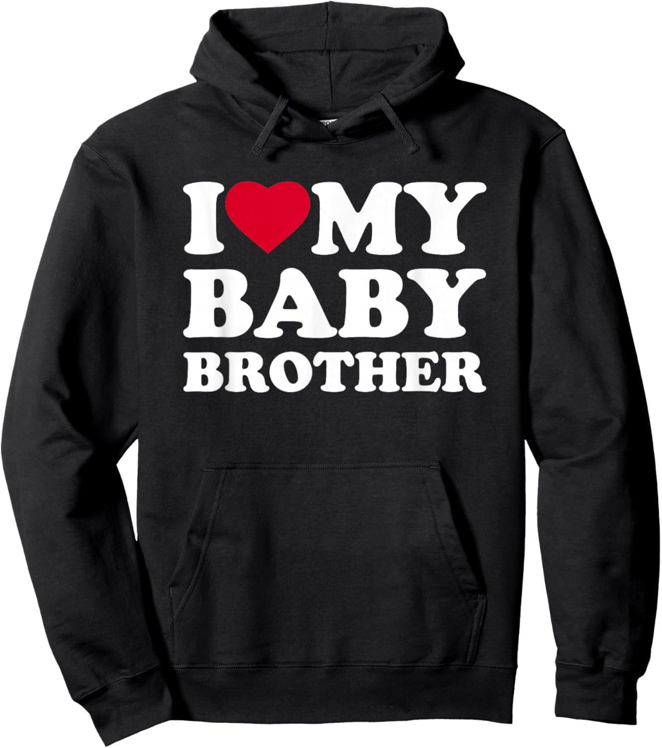 I Love My Baby Brother Heart Family Funny Hoodie - Hoodie | Black