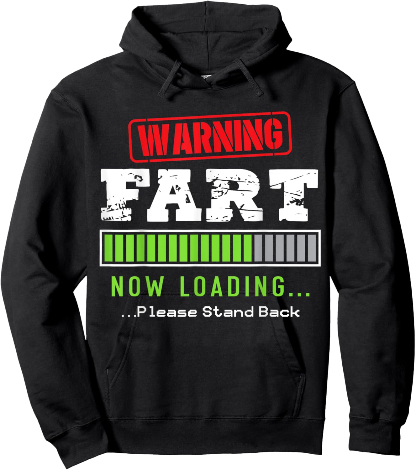 Warning Fart Now Loading Please Stand Back Funny Load Hoodie - Hoodie | Black
