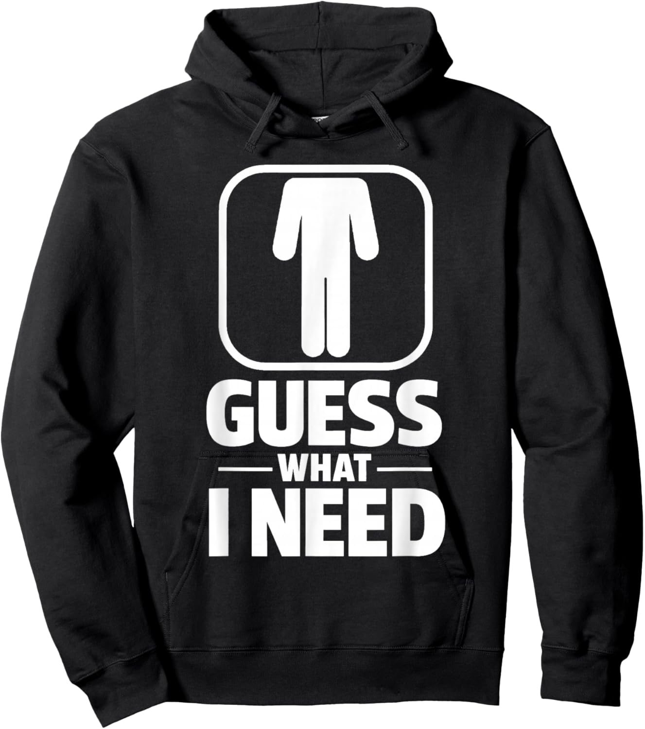 Funny Guess What I Need Humour Head Saying Sarcastic Hoodie - Hoodie | Black