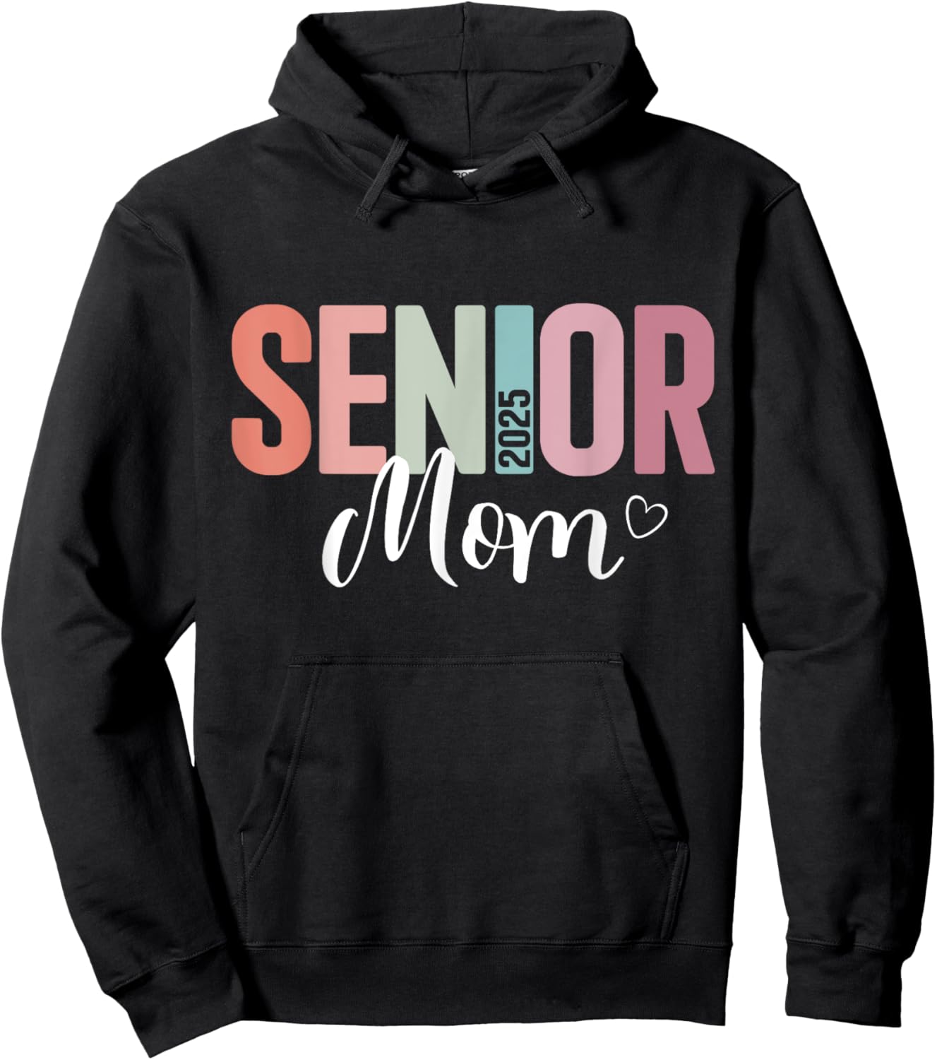 Senior 2025 mom for college graduation year family Hoodie - Hoodie | Black