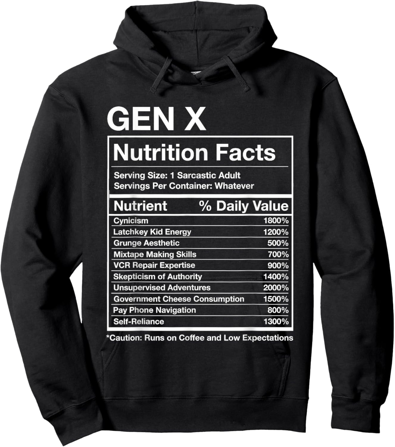 Gen X Nutrition Facts - Funny Generation Meme Hoodie - Hoodie | Black