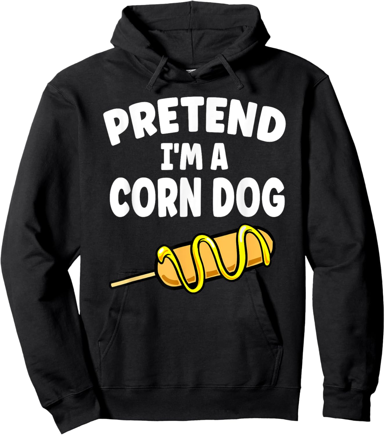 Pretend I'm A Corn Dog Halloween Lazy Costume Food Lover Hoodie - Hoodie | Black