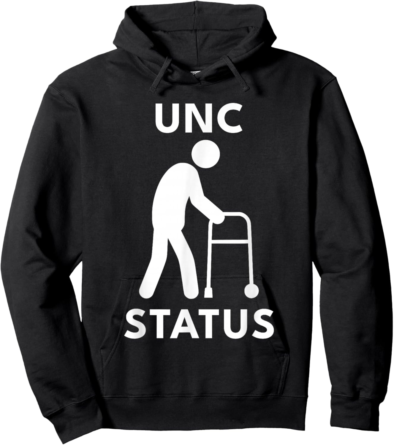 UNC Status Funny Old People Meme Hoodie - Hoodie | Black