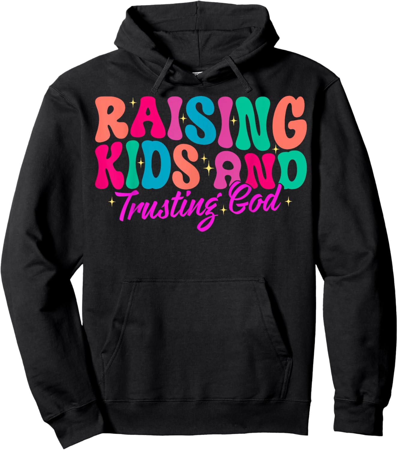 Raising Kids And Trusting God Hoodie - Hoodie | Black