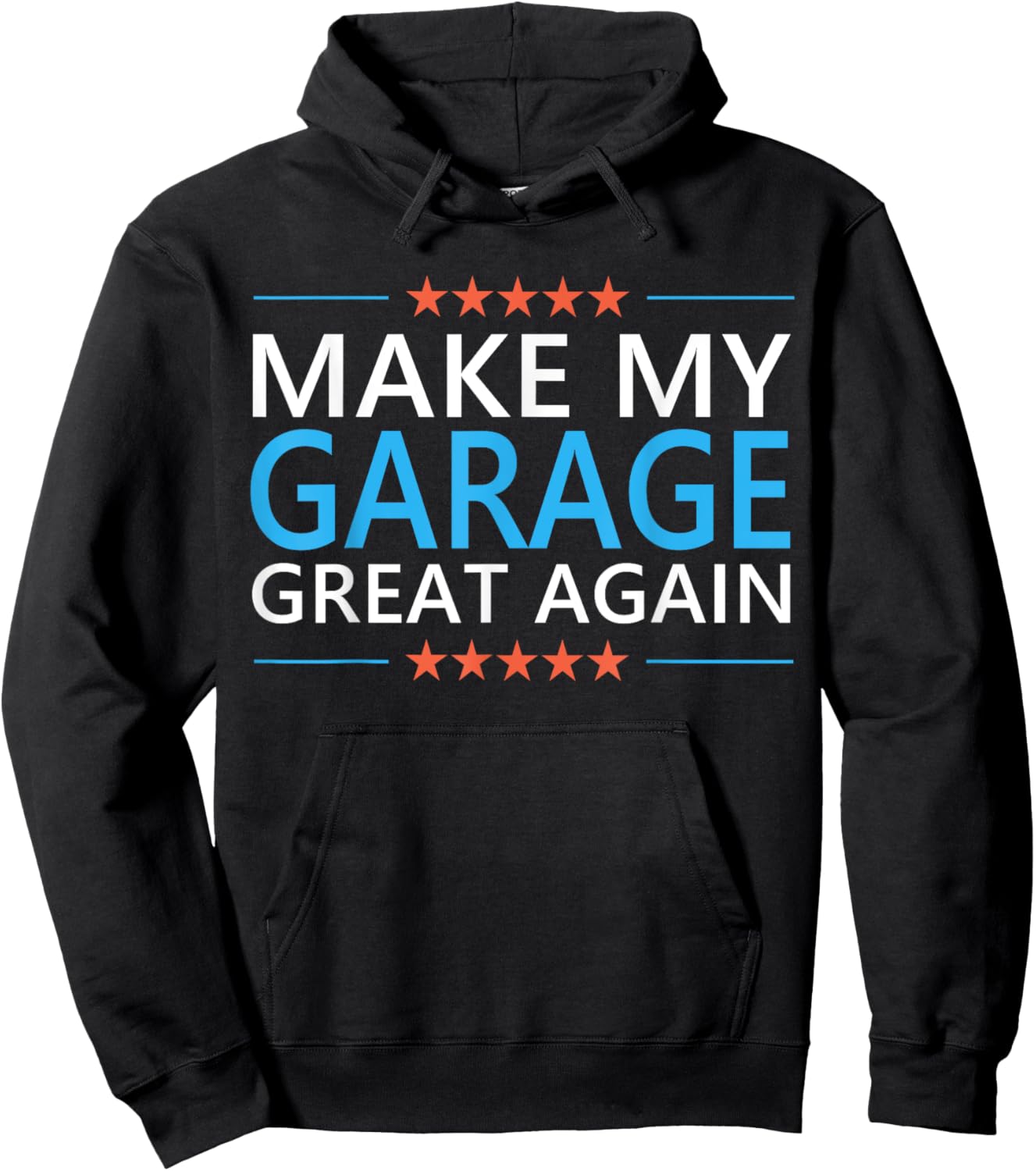 Make My Garage Great Again Handyman Mechanic Dad Grandpa Hoodie - Hoodie | Black