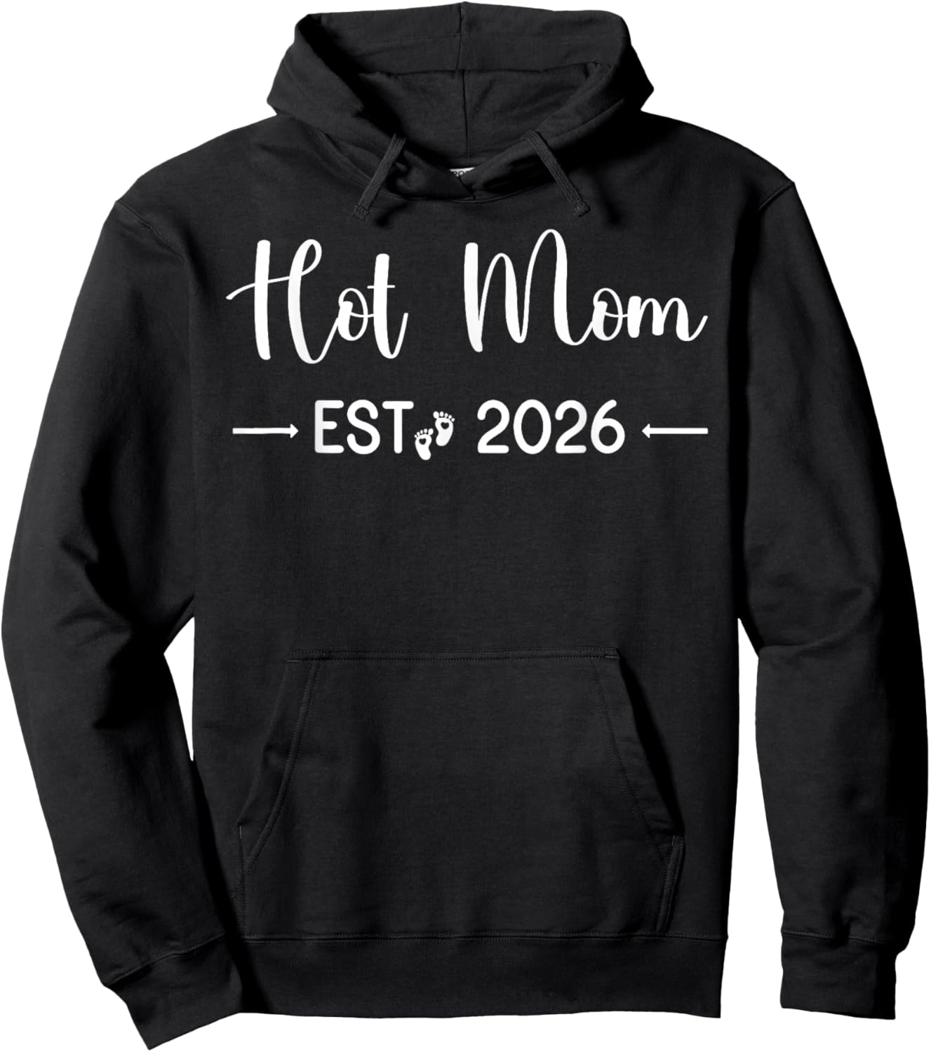Hot Mom Est 2026 New Matching Mother to Be 2026 Hoodie - Hoodie | Black