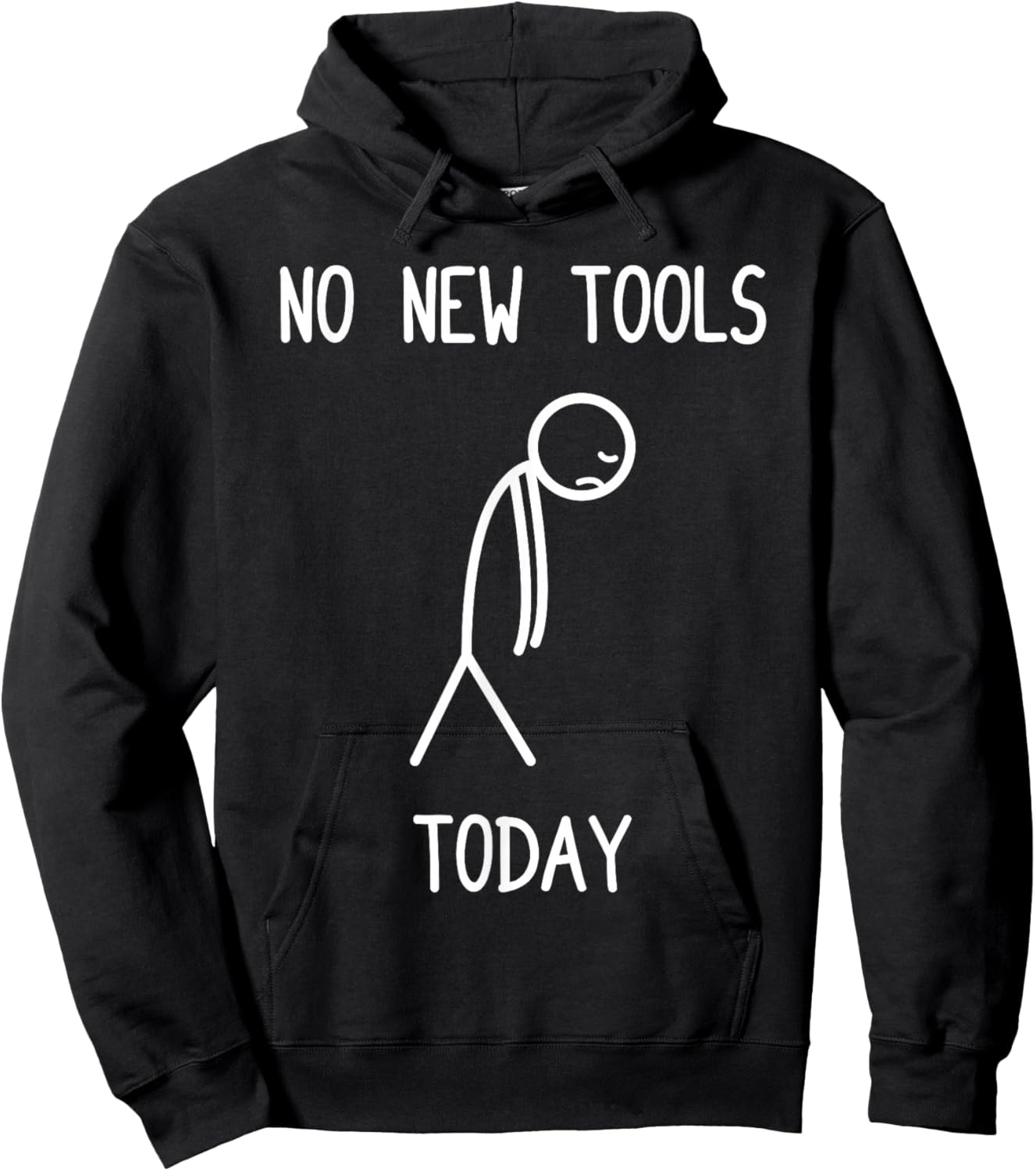No New Tools Today Car Lover Mechanic Garage Car Guy Hoodie - Hoodie | Black