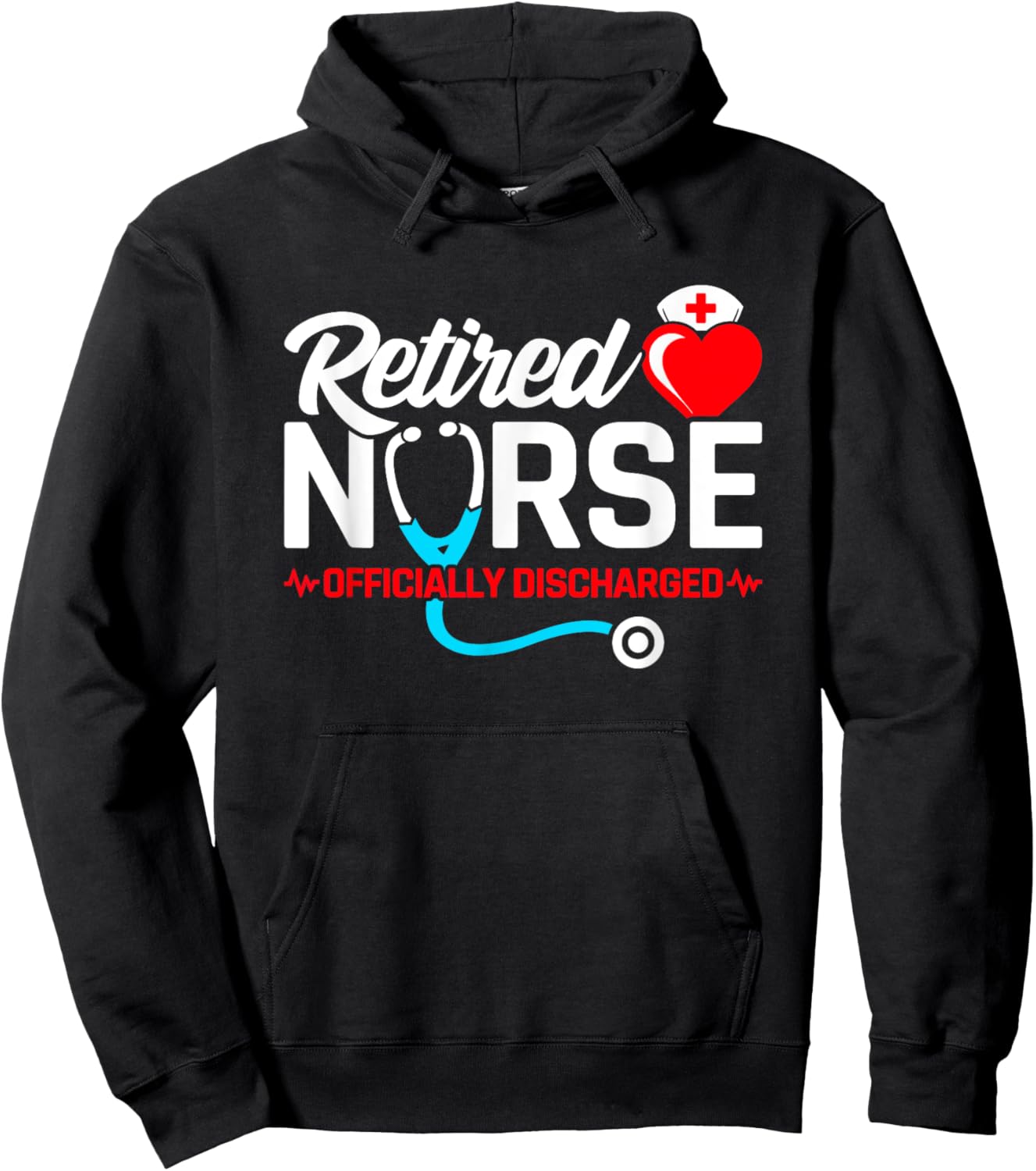 Retired Nurse - Officially Discharged - Nurse Retirement Hoodie - Hoodie | Black