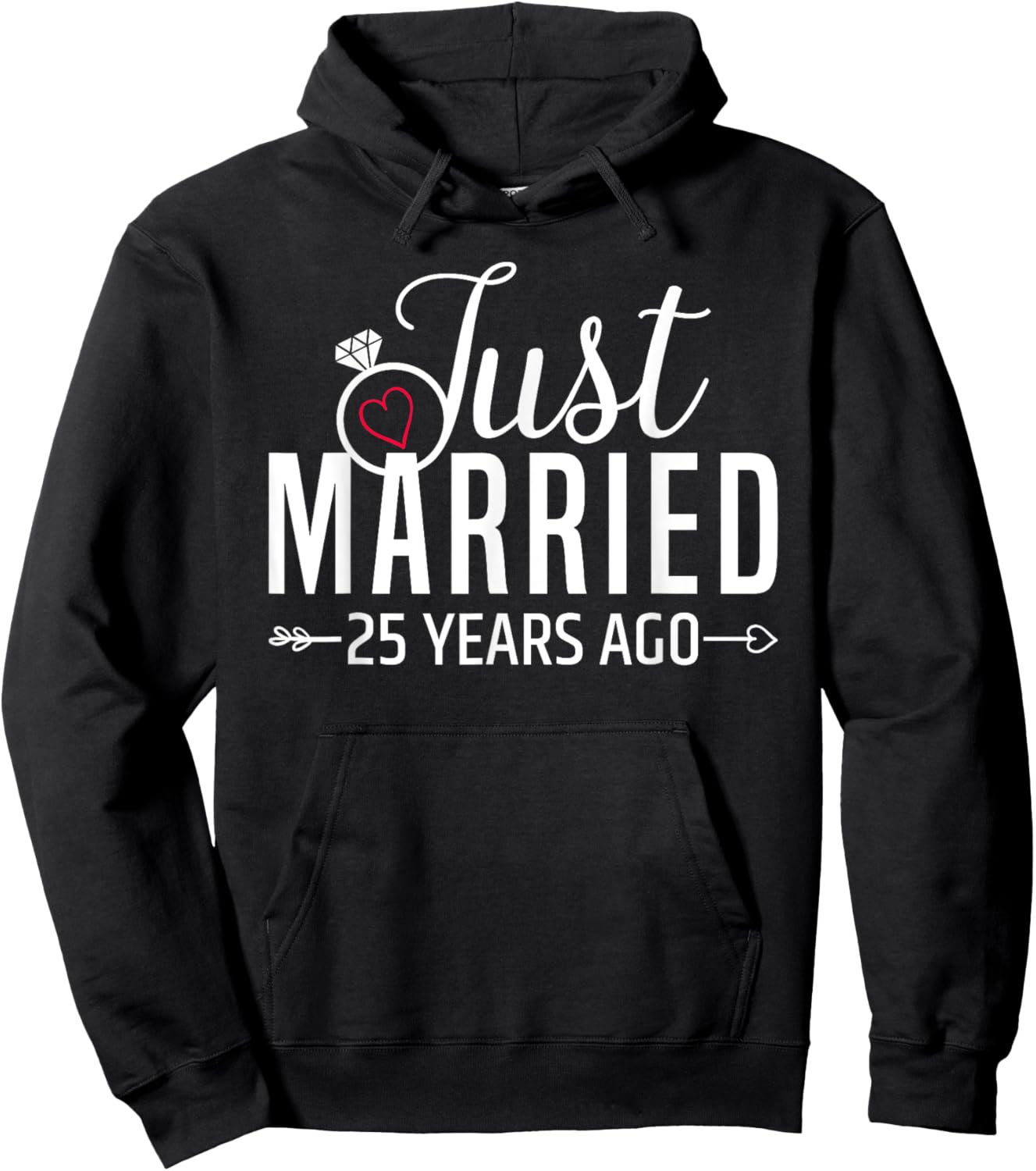Just Married 25 Years Ago Men Women 25th Wedding Anniversary Hoodie - Hoodie | Black