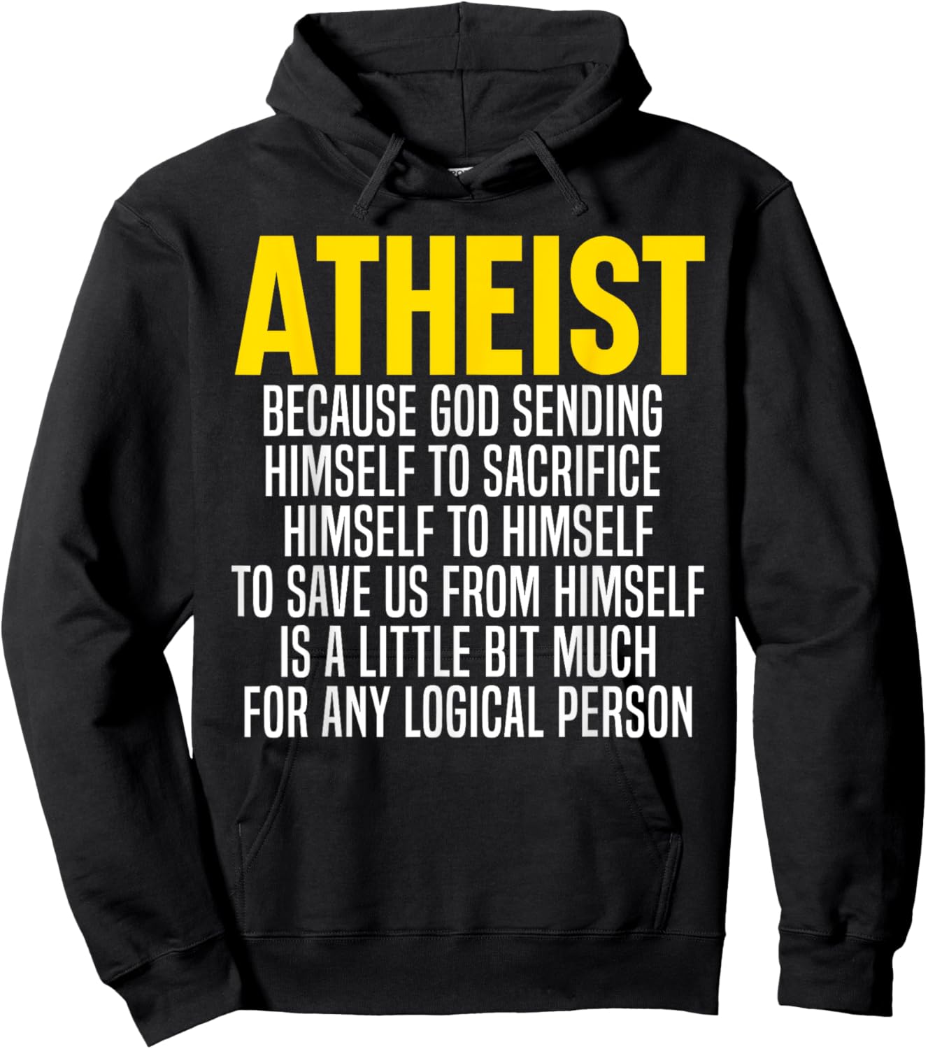 Atheism Anti-Religion Agnostic Freethinker Atheist Hoodie - Hoodie | Black