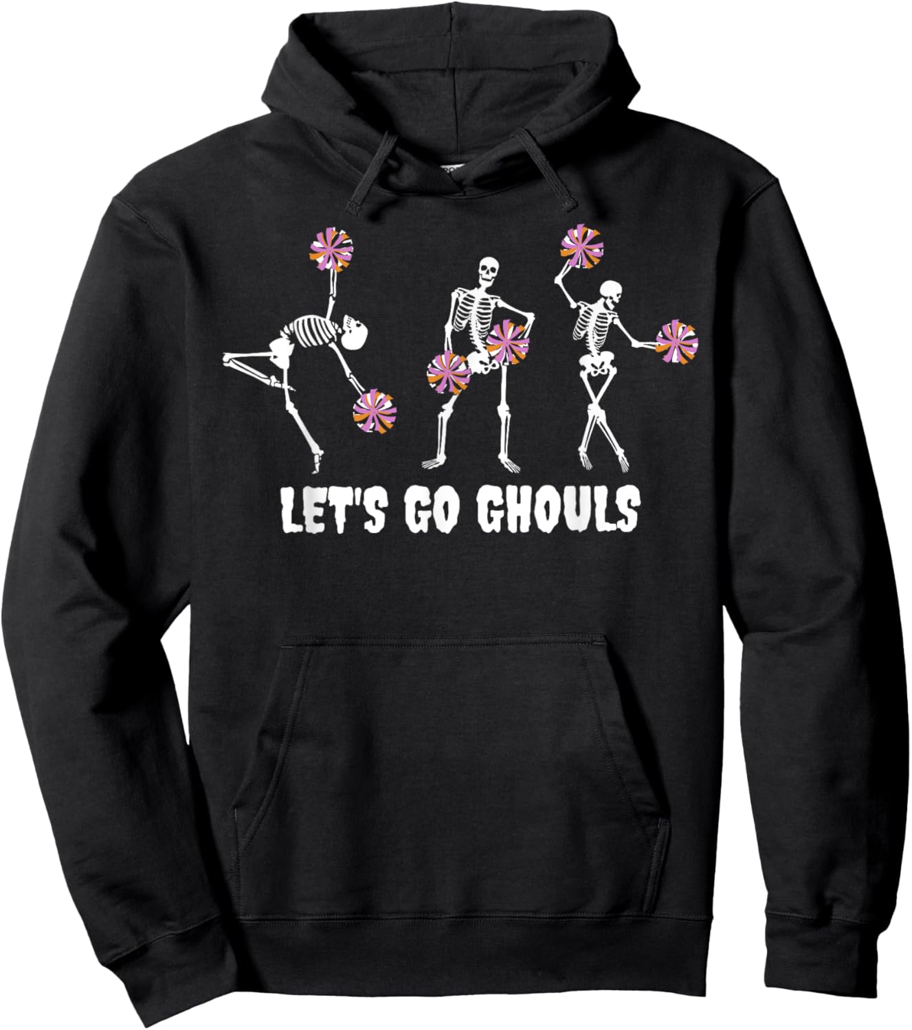 Lets Go Ghouls Skeleton Cheerleader Halloween Cheer Mom Hoodie - Hoodie | Black