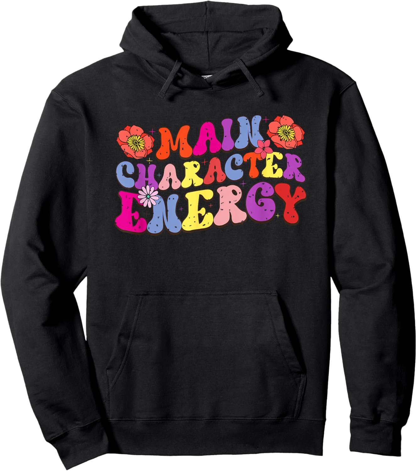 Main Character Energy Colorful Typography Hoodie - Hoodie | Black