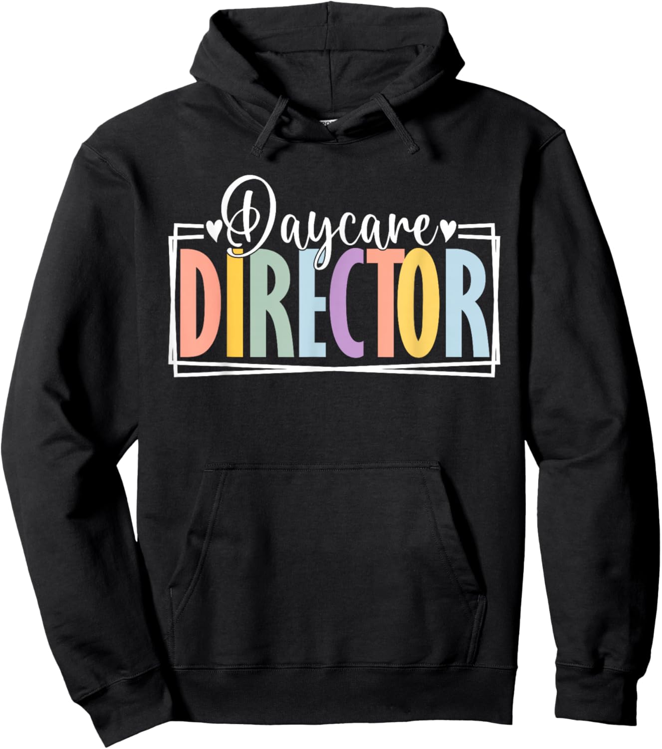 Daycare Director Appreciation School For Work Preschool Hoodie - Hoodie | Black