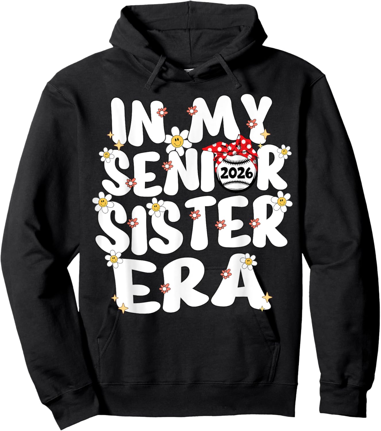 In My Senior Sister Era Groovy Baseball Senior Sister 2026 Hoodie - Hoodie | Black