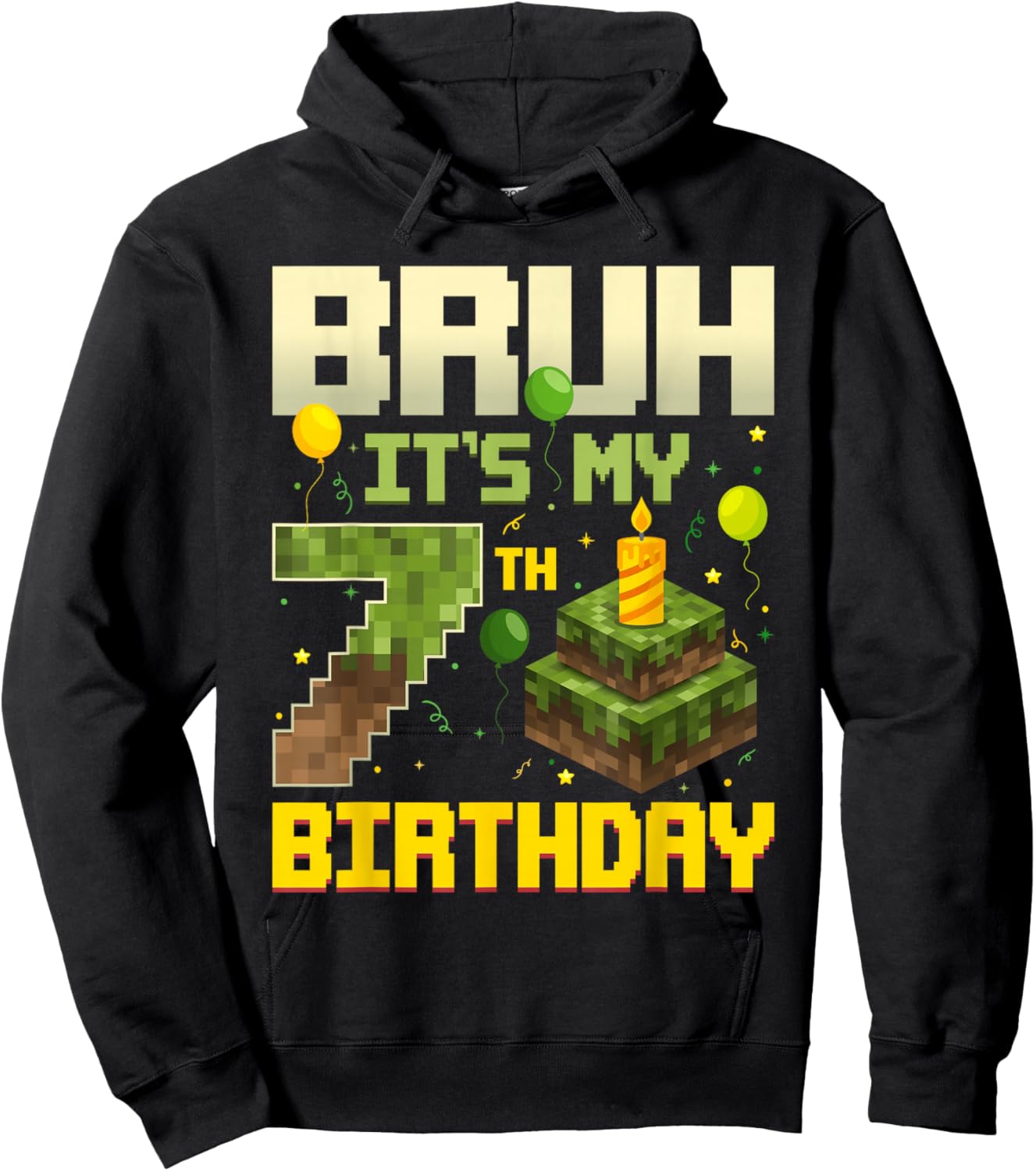 Bruh It's My 7th Birthday Game Pixel Funny Birthday Boy Hoodie - Hoodie | Black