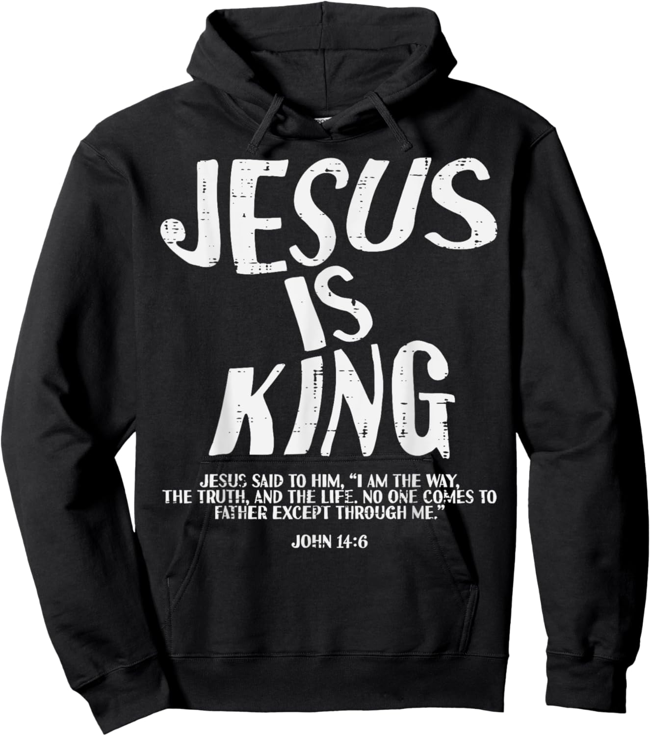 Christian Jesus Is King John 14 6 Bible Verse Men Women Kids Hoodie - Hoodie | Black