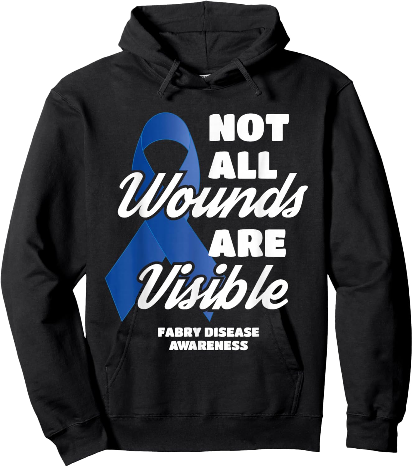 Not All Wounds are Visible Fabry Disease Support Awareness Hoodie - Hoodie | Black