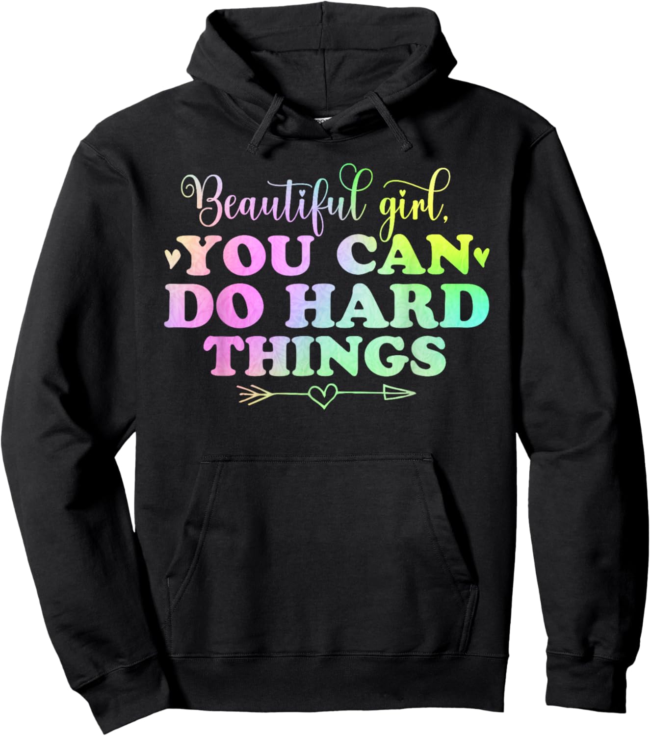 cute Beautiful girl, you can do hard things positive quotes Hoodie - Hoodie | Black