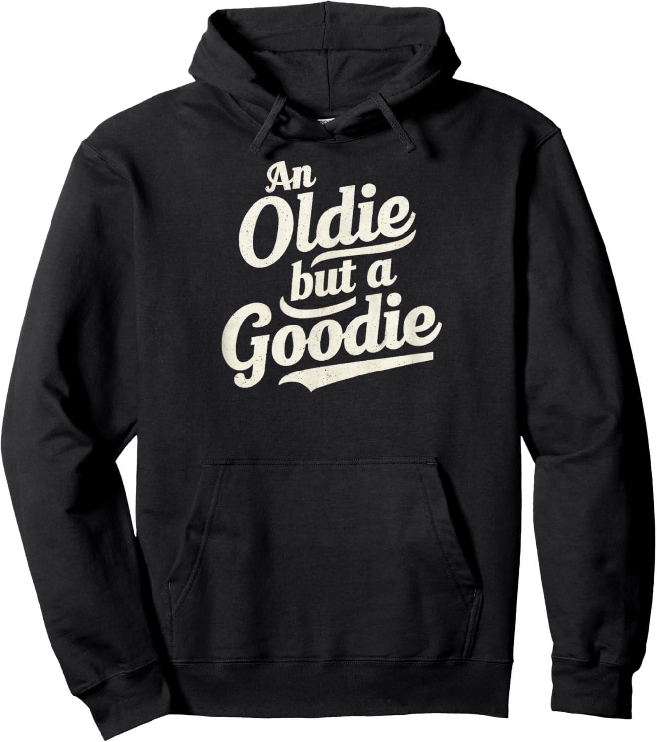 Vintage & Classic -Adults Retro Funny - An Oldie But A Goodie - Black - Small Hoodie - Hoodie | Black