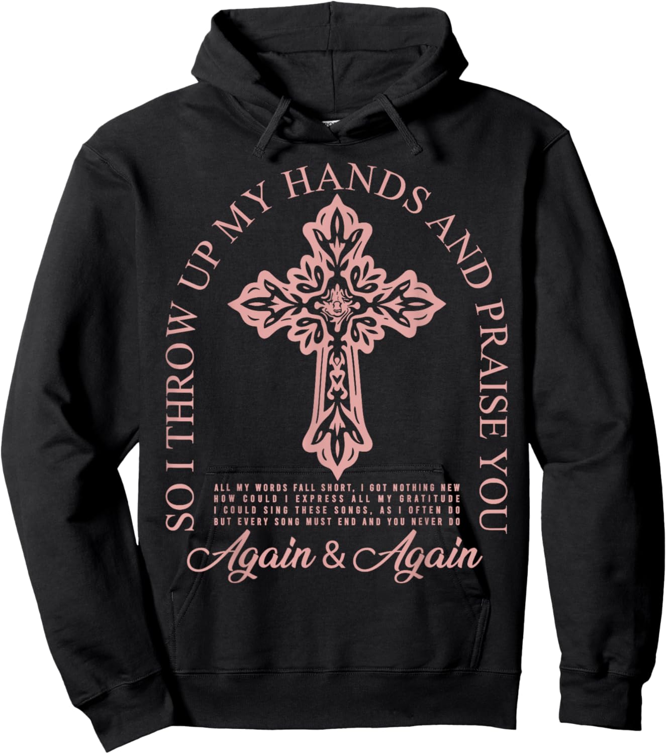 Brandon So I Throw Up My Hands Lake And Praise You Hoodie - Hoodie | Black
