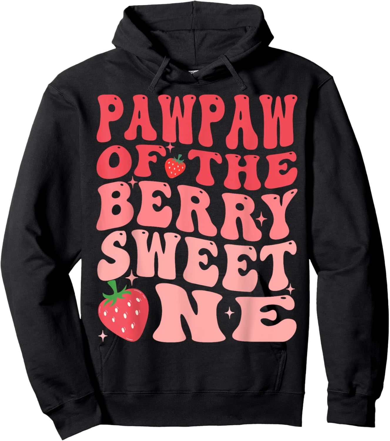 Pawpaw Of The Berry Sweet One 1st Birthday Strawberry Hoodie - Hoodie | Black