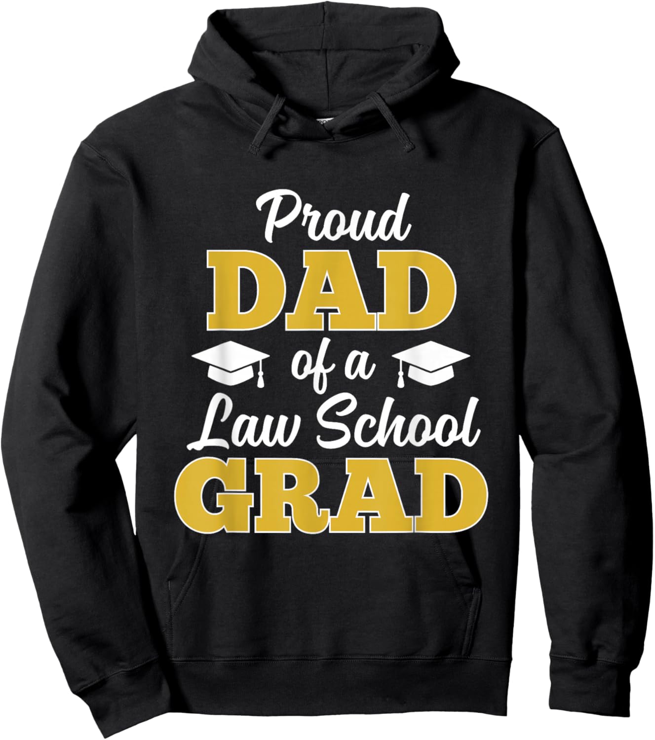 Proud Dad of a Law School Graduate 2026 Hoodie - Hoodie | Black