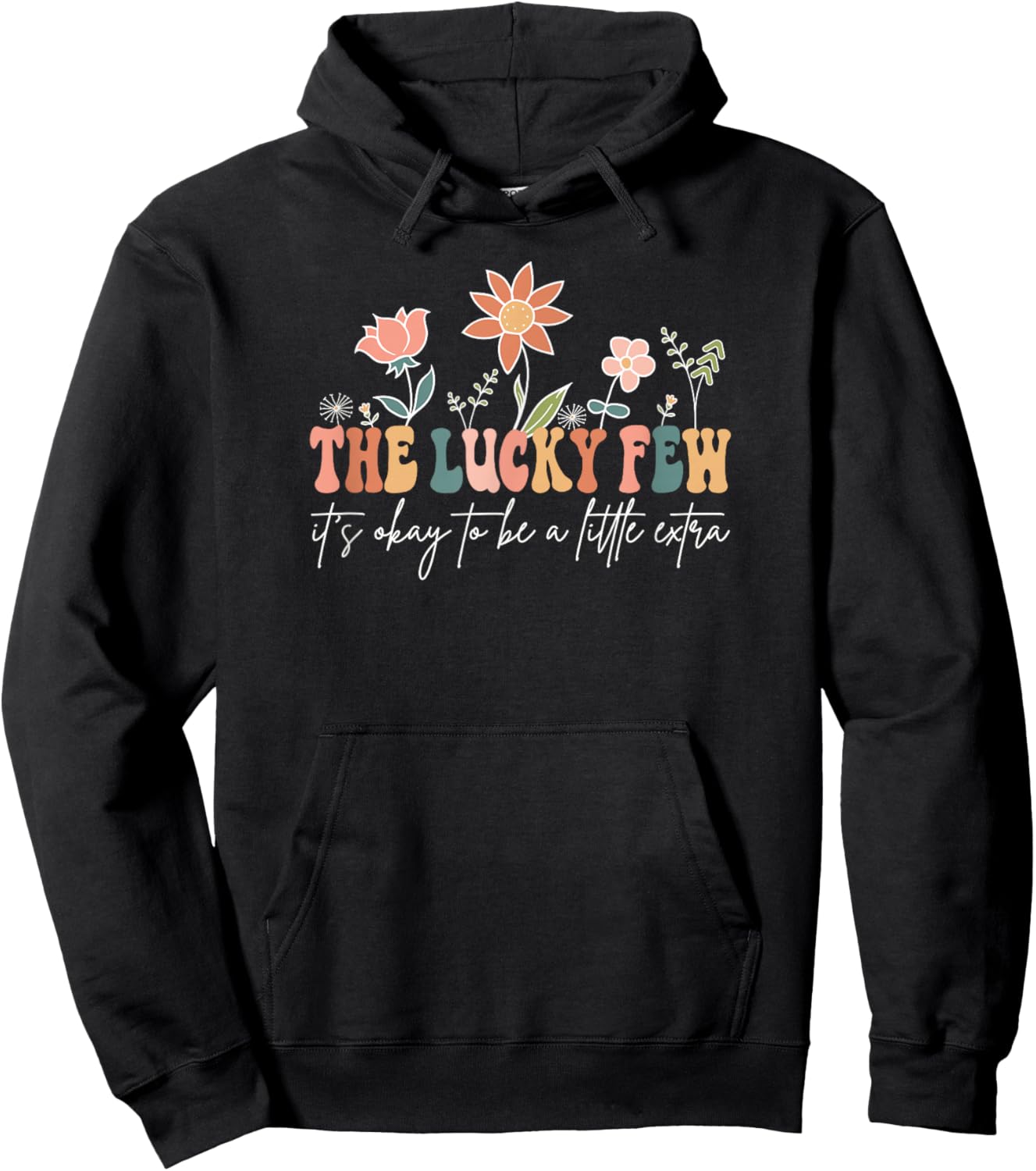 The Lucky Few World Down Syndrome Day Down Syndrome Mom Aunt Hoodie - Hoodie | Black