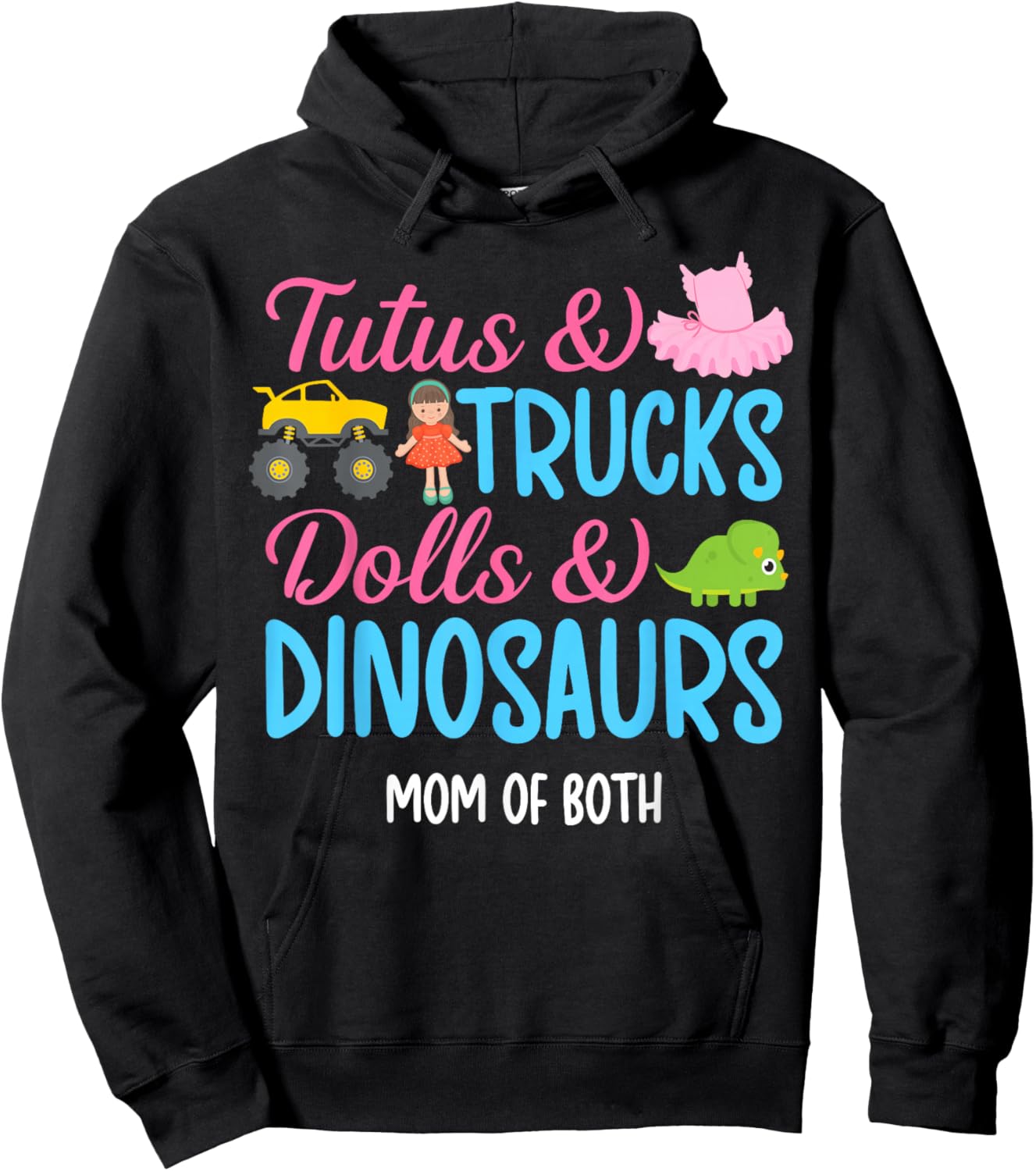 Tutus & Trucks Mom of Both Mama of Girl and Boy Hoodie - Hoodie | Black