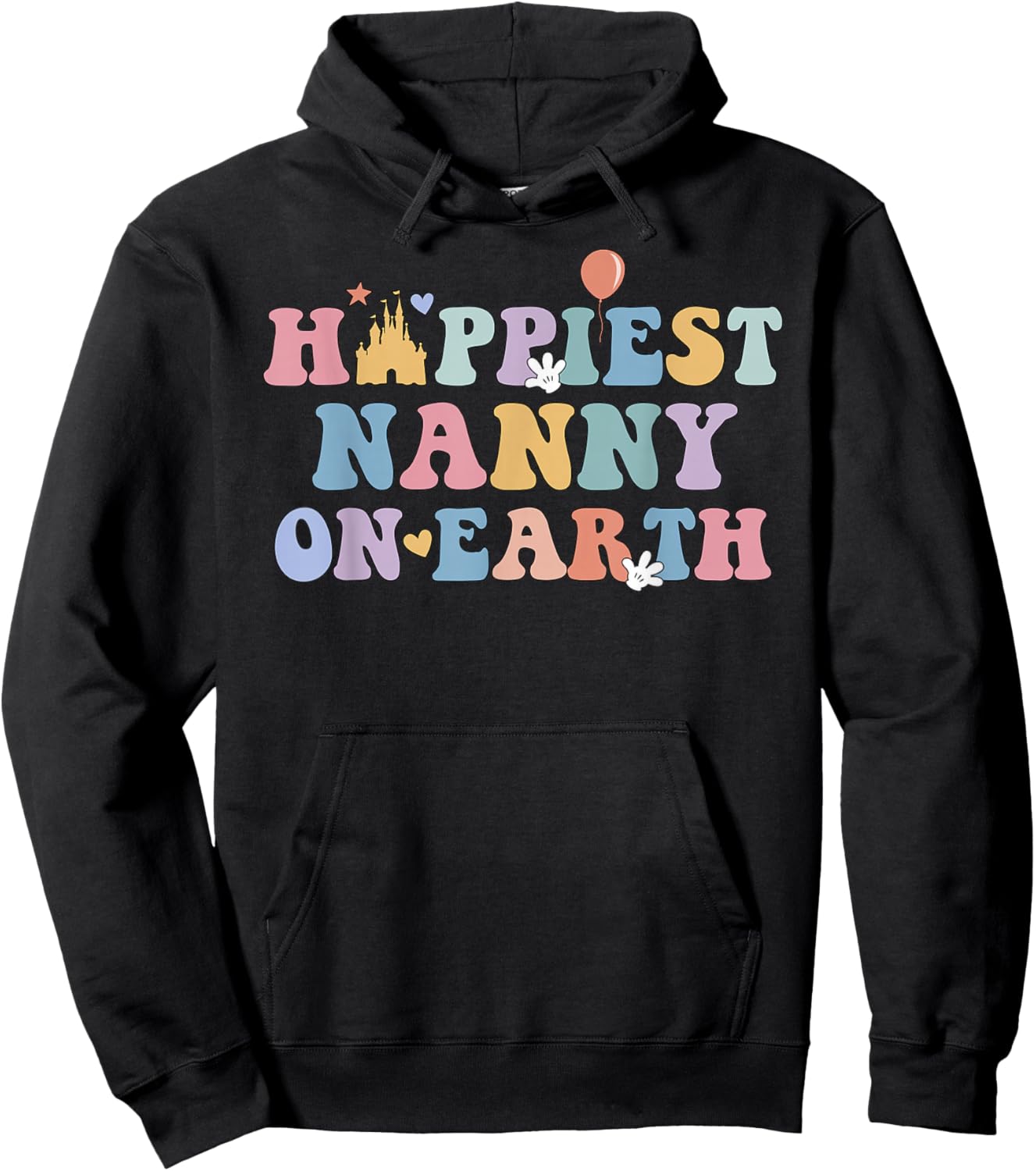 Happiest Nanny On Earth Grandma Matching Family Trip Hoodie - Hoodie | Black