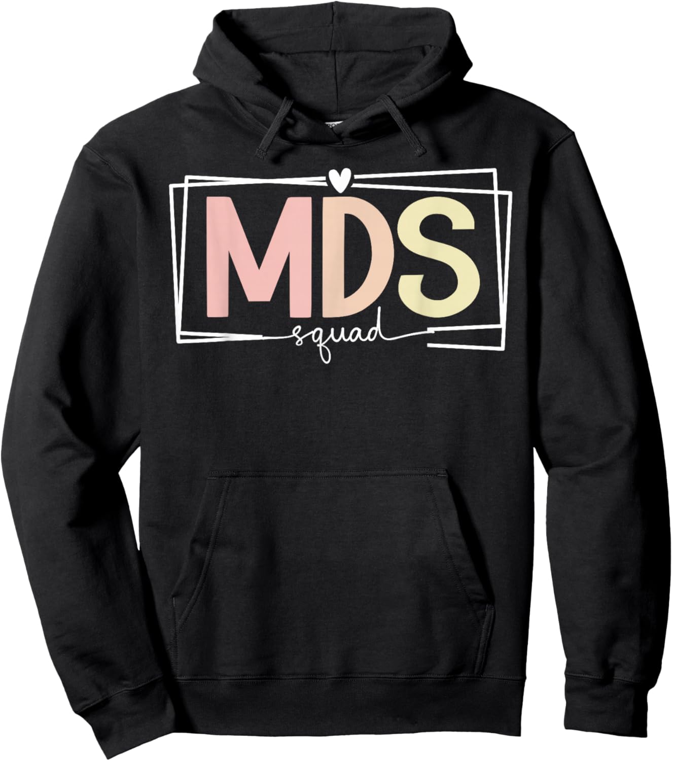 MDS Squad MDS Nurse Team MDS Nursing Crew Hoodie - Hoodie | Black