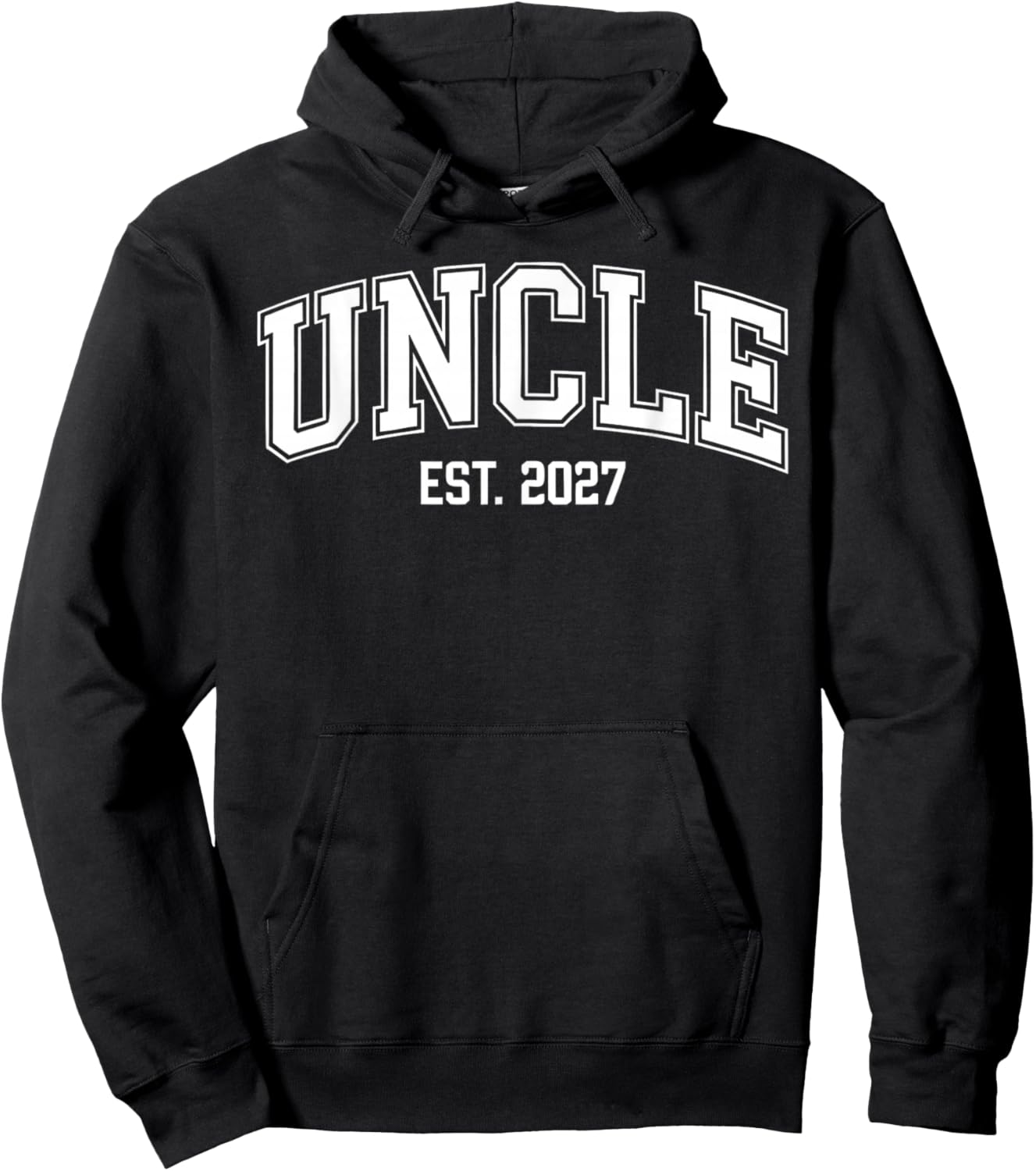 Promoted to Uncle Est. 2027 Uncle Est 2027 Hoodie - Hoodie | Black