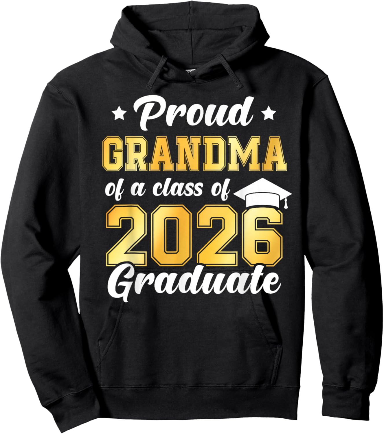 Proud Grandma of A Class of 2026 Graduate Senior Hoodie - Hoodie | Black
