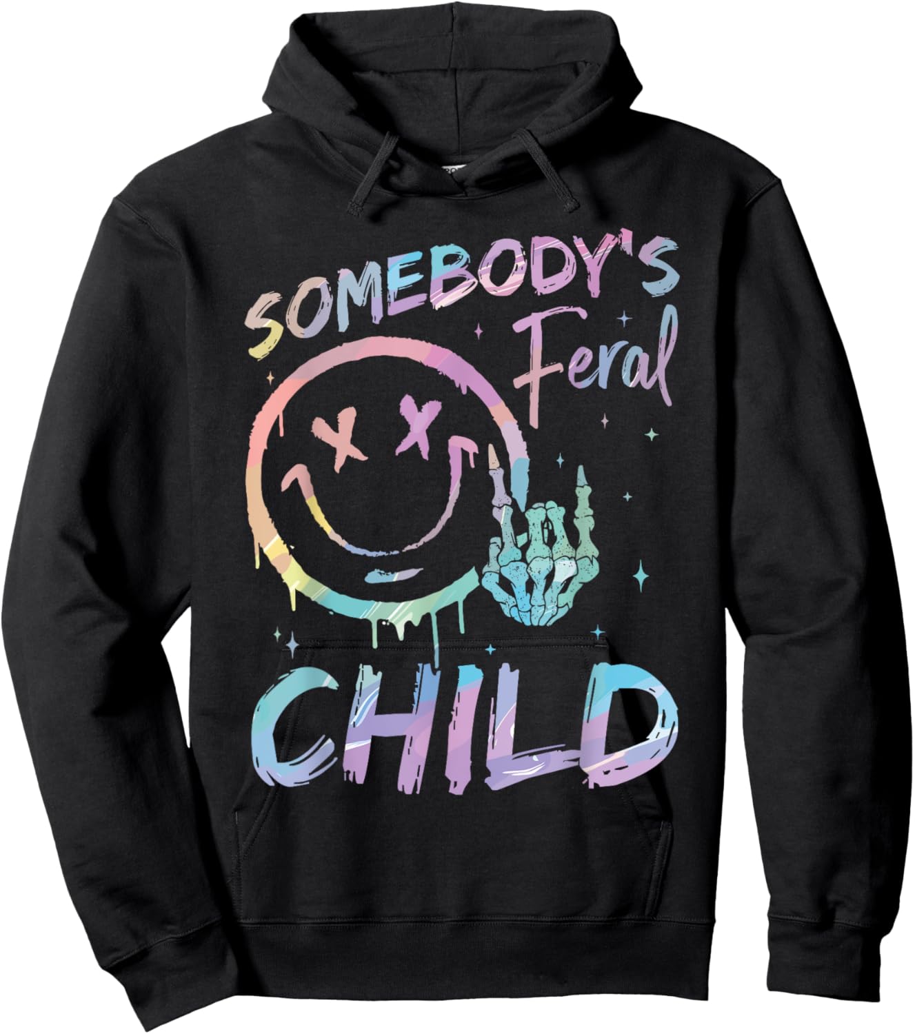 Somebodys Feral Child Tie Dye Girl Boy Funny Sarcastic Quote Hoodie - Hoodie | Black