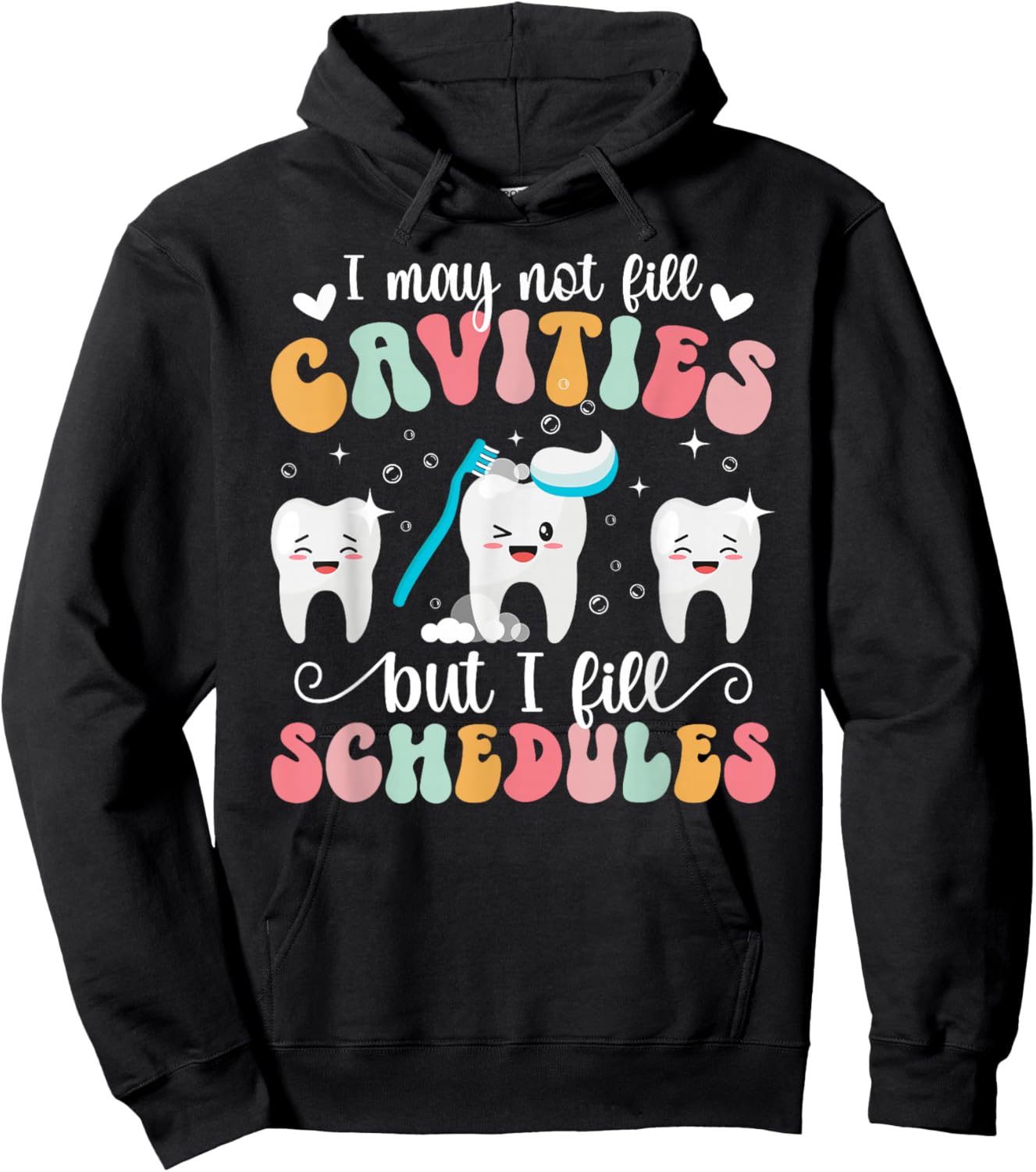 Groovy Dental Receptionist Appreciation Dentist Receptionist Hoodie - Hoodie | Black