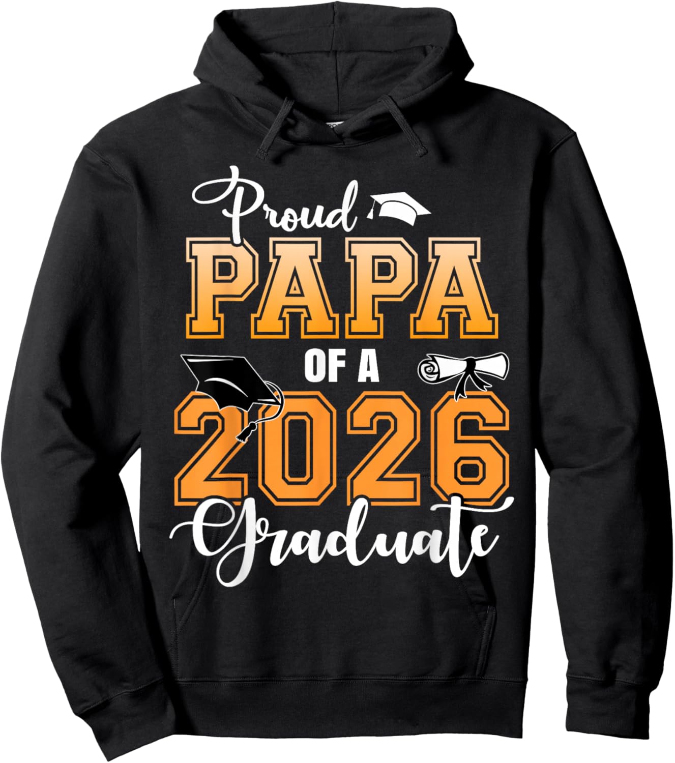 Proud Papa of A 2026 Graduate Graduation Dad 2026 Hoodie - Hoodie | Black