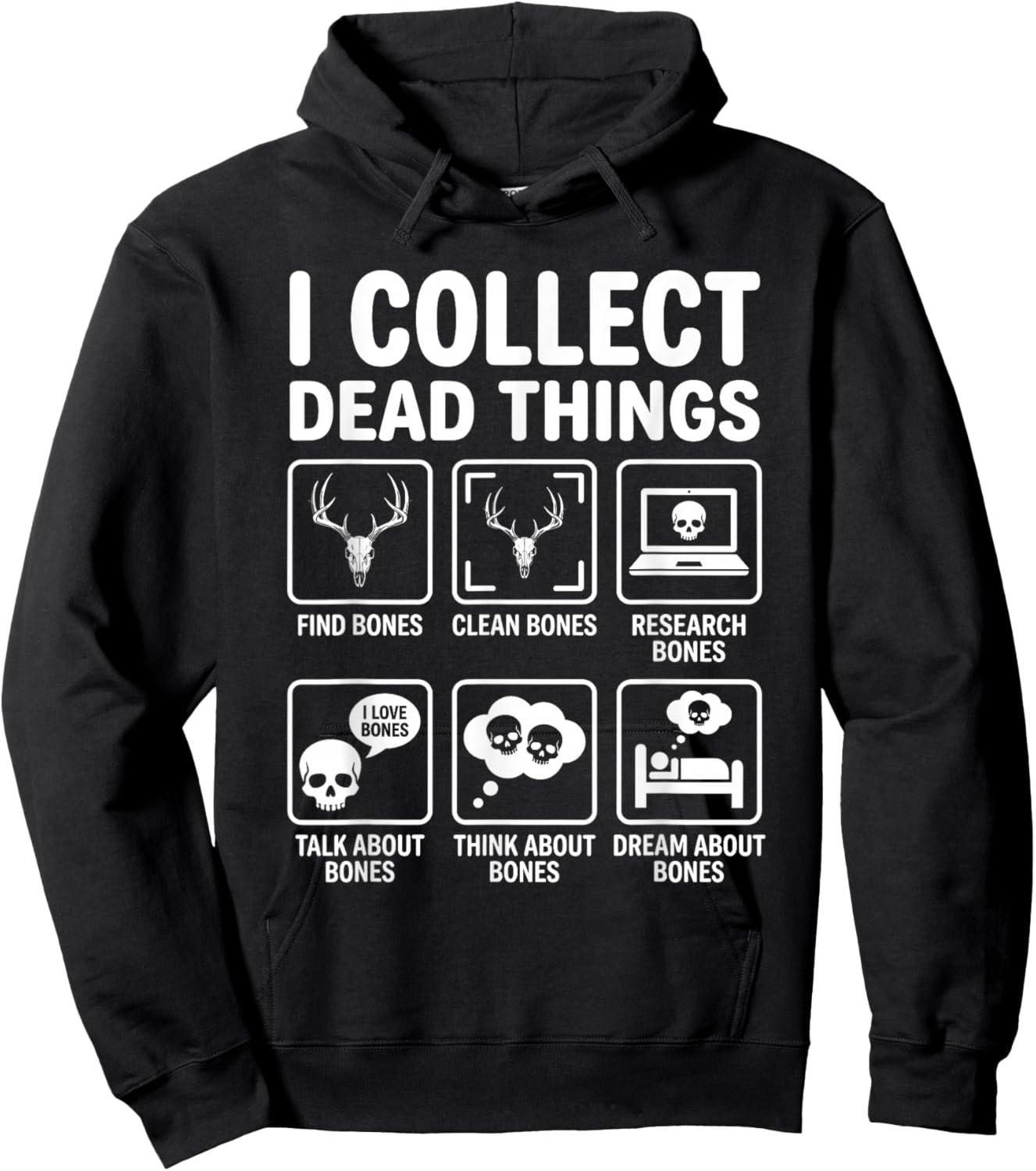Funny Taxidermy I Collect Dead Things Quote Hoodie - Hoodie | Black
