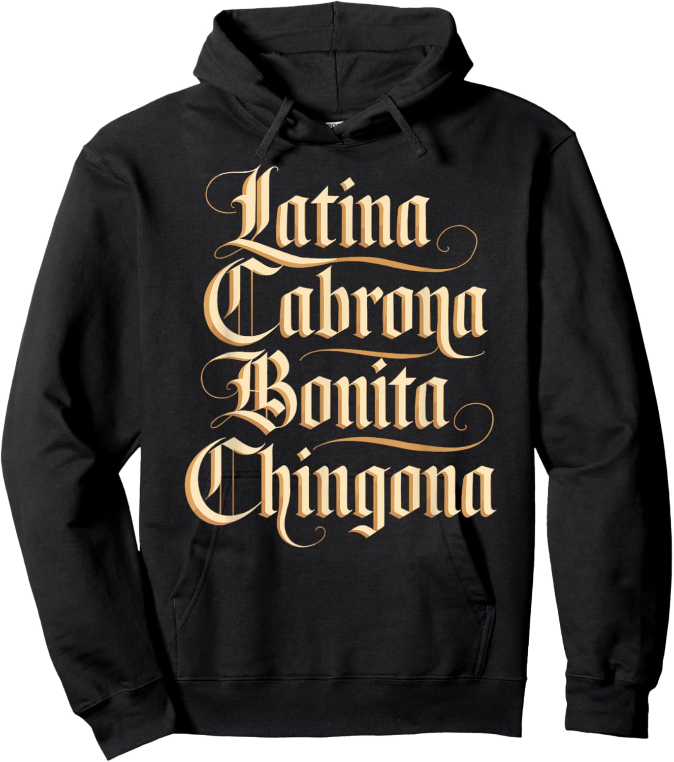 Latina Cabrona Bonita Chingona Pero Cute Mujer Chicana Chula Hoodie - Hoodie | Black