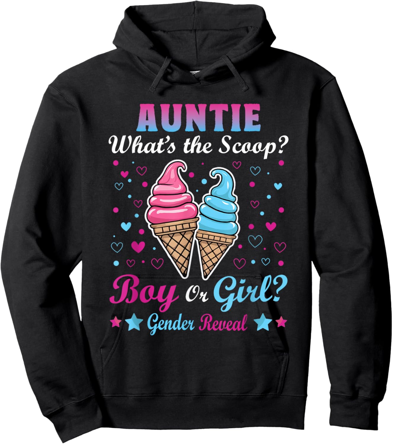 Auntie Ice Cream Whats The Scoop Gender Reveal Matching Men Women Hoodie - Hoodie | Black