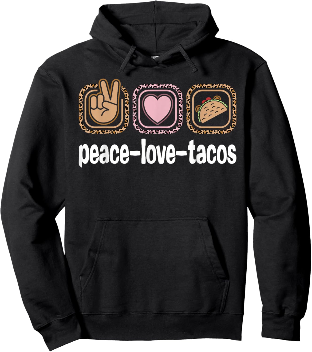 Taco Lover Leopard Print Women Girls Kids Peace Love Tacos Hoodie - Hoodie | Black