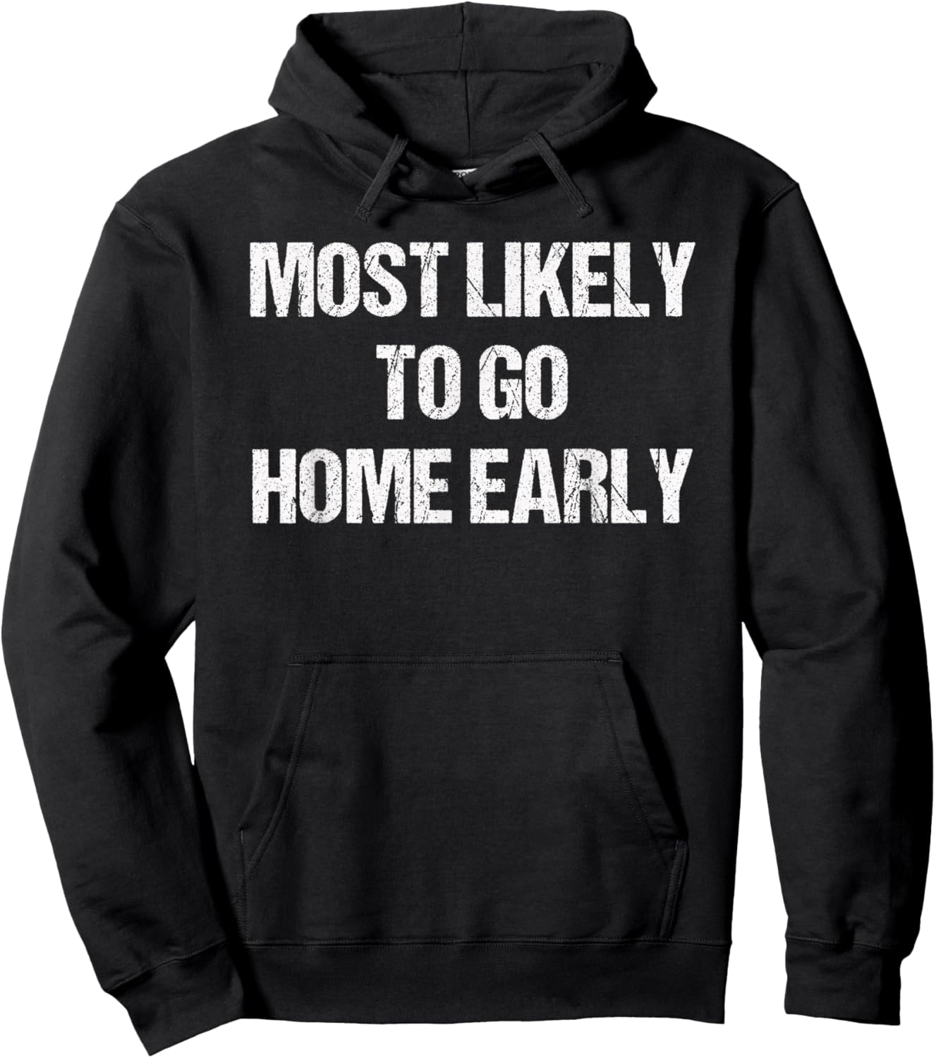 Most Likely To Go Home Early Matching Vacation Hoodie - Hoodie | Black