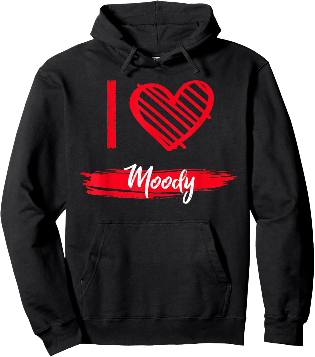 I Love Moody County I Heart Moody Hoodie - Hoodie | Black