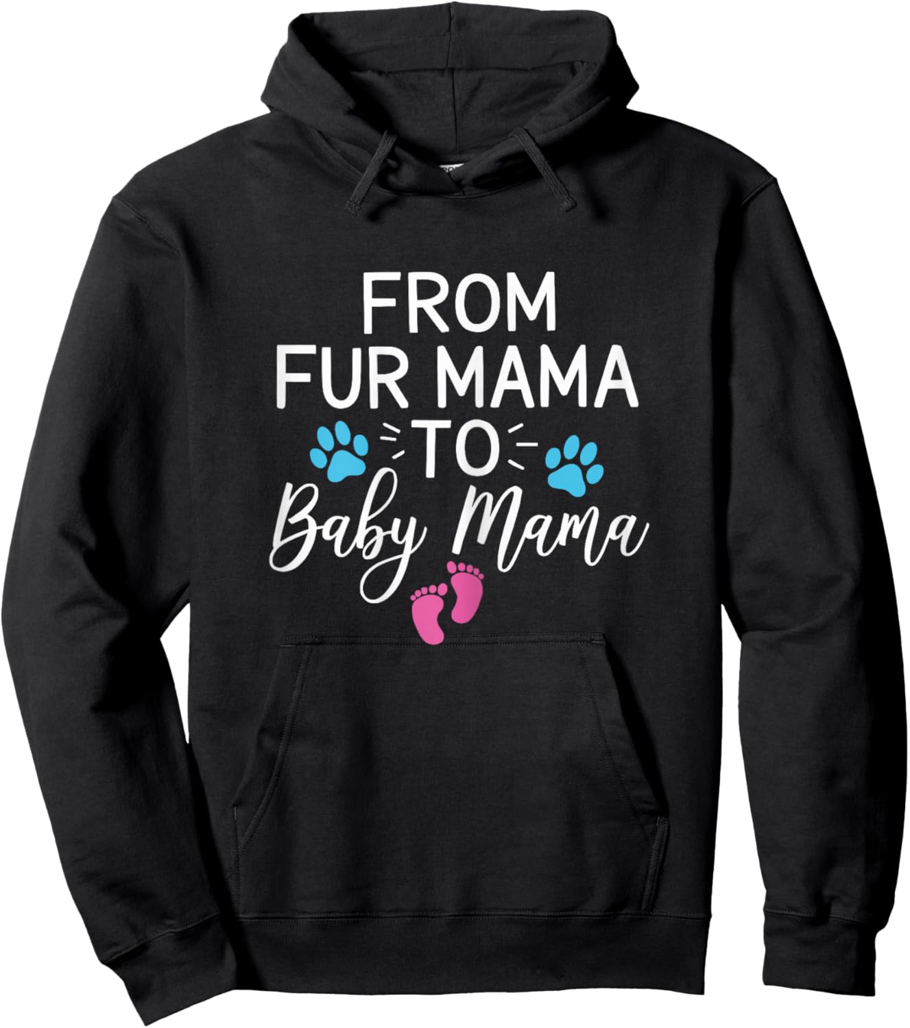 From Fur Mama To Baby Mama Dog Cat Owner New Mom Hoodie - Hoodie | Black