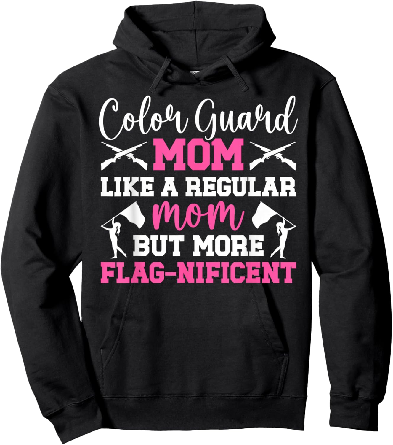 Color Guard Mom Flag-Nificent Mom Of A Color Guard Member Hoodie - Hoodie | Black