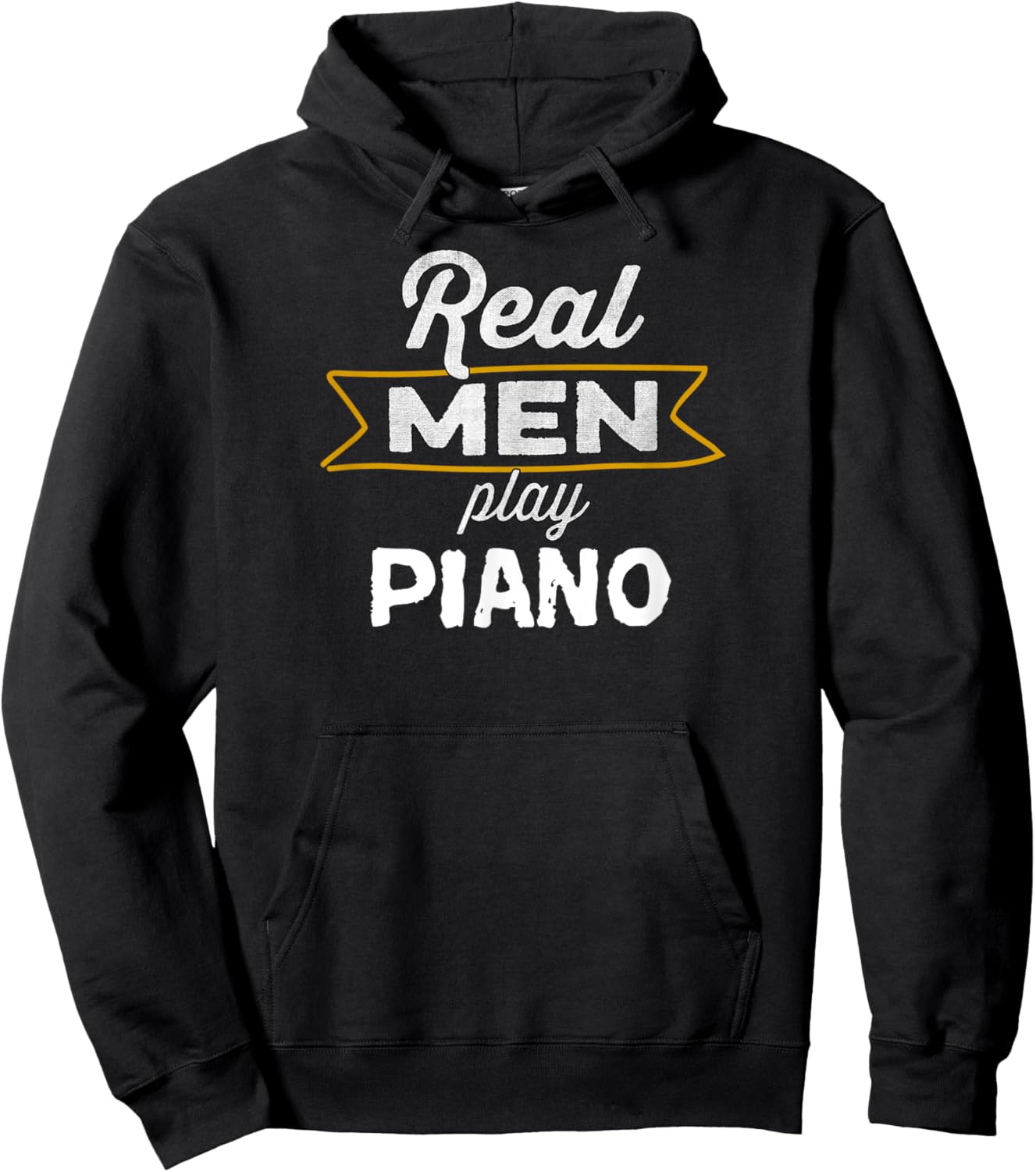 Funny Piano Player Real Men Play Piano Hoodie - Hoodie | Black