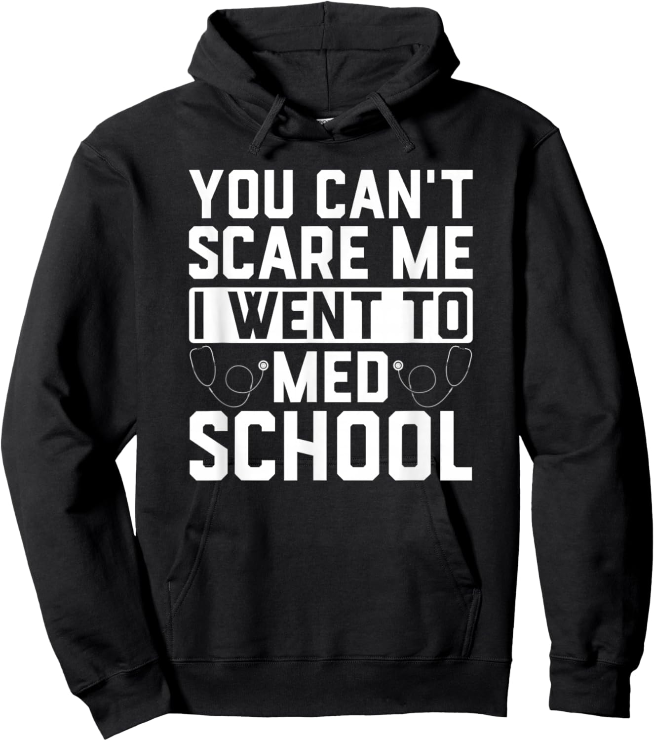 Doctor, Medical Student Graduation, I Went to Med School Hoodie - Hoodie | Black